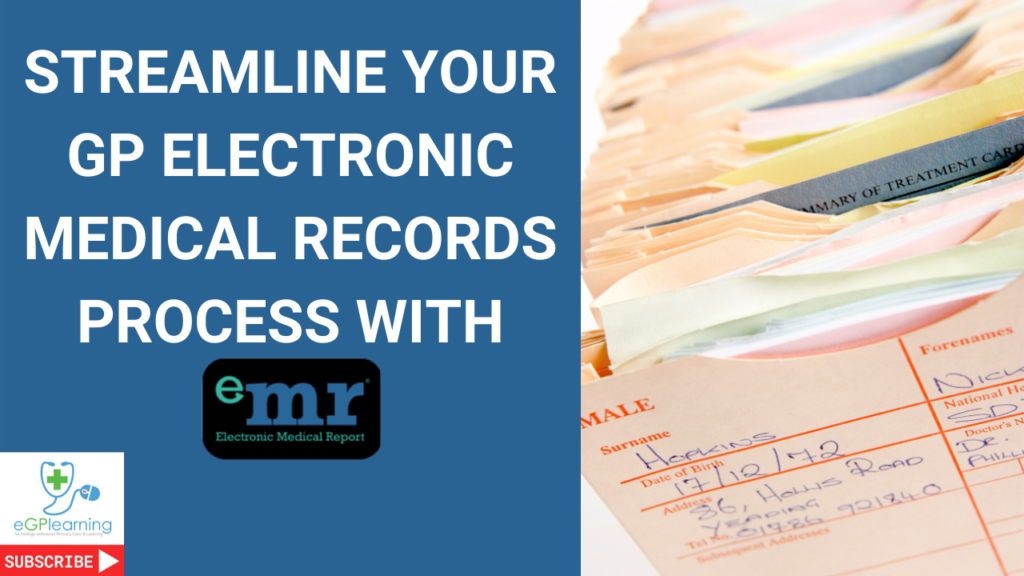 Streamline your GP electronic medical records process with eMR